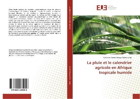 La pluie et le calendrier agricole en Afrique tropicale humide