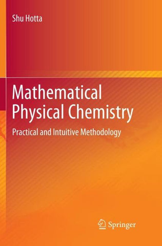 Mathematical Physical Chemistry