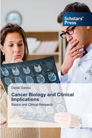 Cancer Biology and Clinical Implications