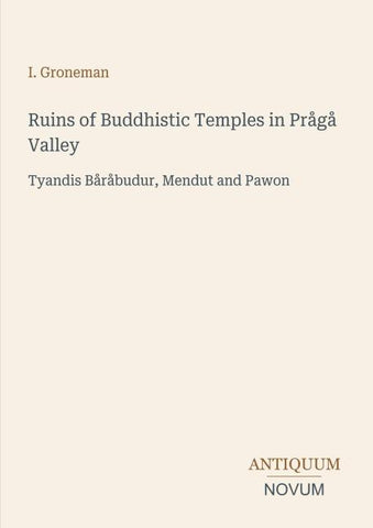 Ruins of Buddhistic Temples in Prågå Valley