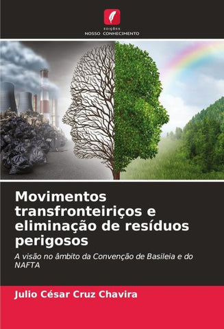 Movimentos transfronteiriços e eliminação de resíduos perigosos