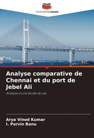 Analyse comparative de Chennai et du port de Jebel Ali