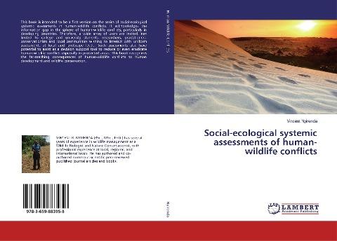 Social-ecological systemic assessments of human-wildlife conflicts