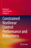 Constrained Nonlinear Control: Performance and Robustness