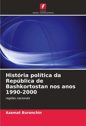 História política da República de Bashkortostan nos anos 1990-2000