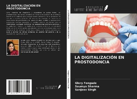 LA DIGITALIZACIÓN EN PROSTODONCIA