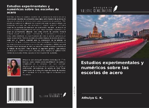 Estudios experimentales y numéricos sobre las escorias de acero