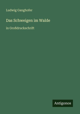 Das Schweigen im Walde