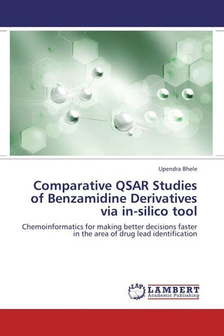 Comparative QSAR Studies of Benzamidine Derivatives via in-silico tool