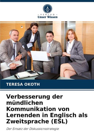 Verbesserung der mündlichen Kommunikation von Lernenden in Englisch als Zweitsprache (ESL)