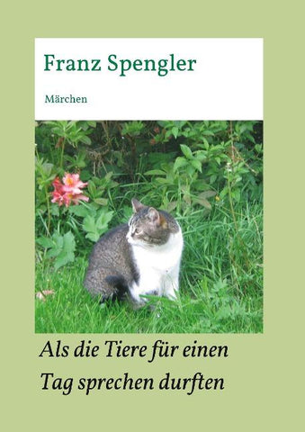 Als die Tiere für einen Tag sprechen durften