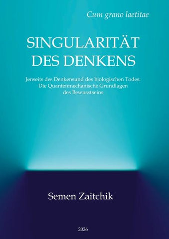 SINGULARITÄT DES DENKENS