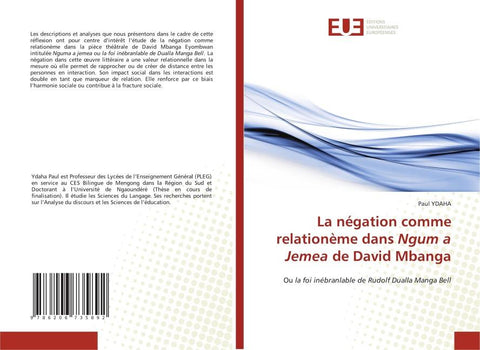 La négation comme relationème dans Ngum a Jemea de David Mbanga