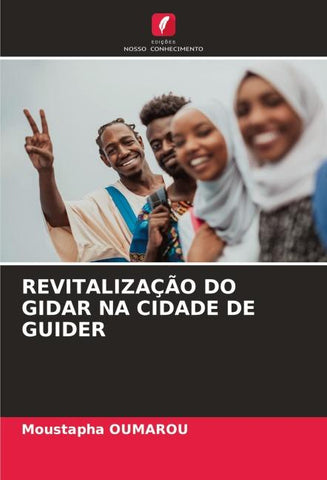 REVITALIZAÇÃO DO GIDAR NA CIDADE DE GUIDER