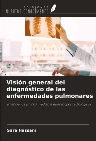 Visión general del diagnóstico de las enfermedades pulmonares