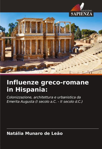 Influenze greco-romane in Hispania:
