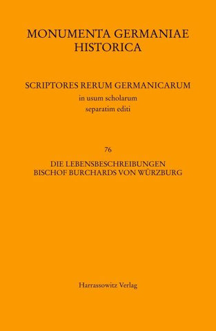 Die Lebensbeschreibungen Bischof Burchards von Würzburg