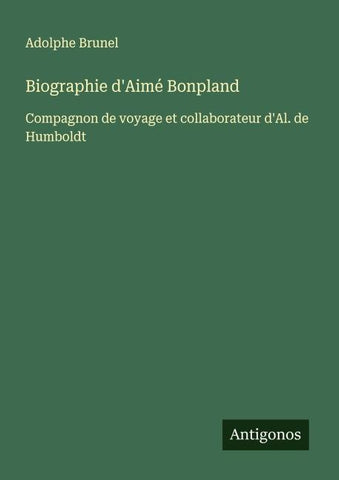 Biographie d'Aimé Bonpland