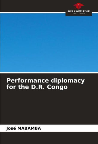 Performance diplomacy for the D.R. Congo