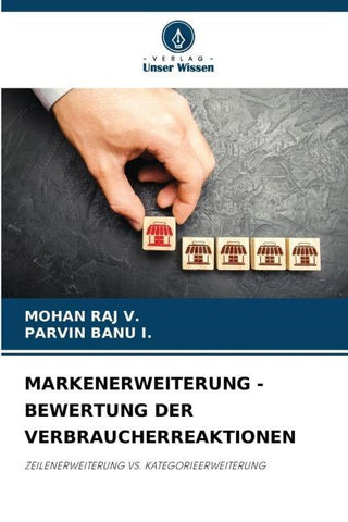 MARKENERWEITERUNG - BEWERTUNG DER VERBRAUCHERREAKTIONEN