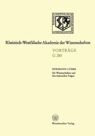 Die Wissenschaften und ihre kulturellen Folgen