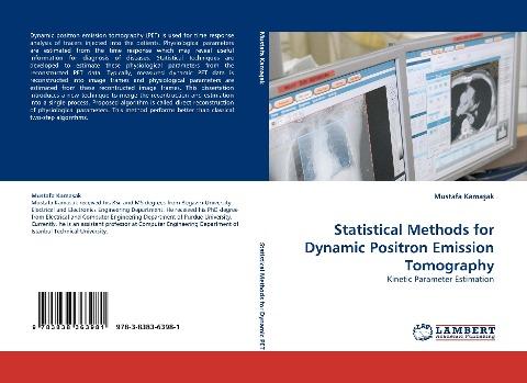 Statistical Methods for Dynamic Positron Emission Tomography