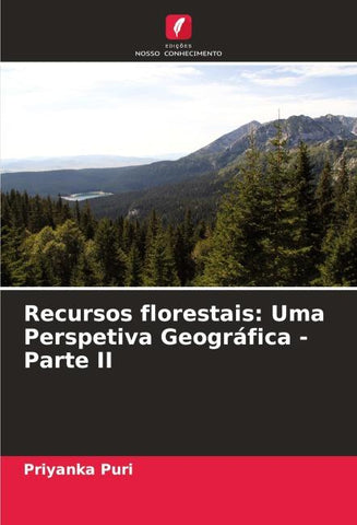 Recursos florestais: Uma Perspetiva Geográfica - Parte II