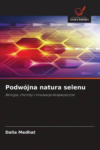 Podwójna natura selenu