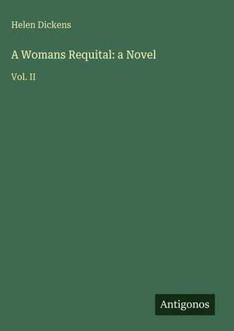 A Womans Requital: a Novel