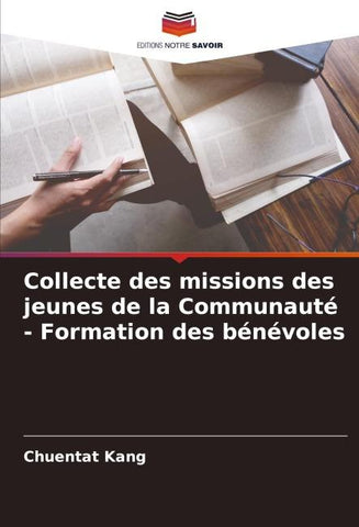 Collecte des missions des jeunes de la Communauté - Formation des bénévoles