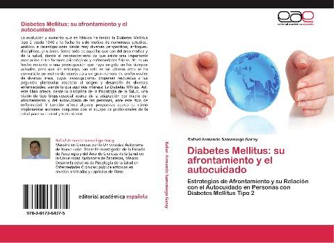 Diabetes Mellitus: su afrontamiento y el autocuidado