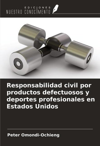 Responsabilidad civil por productos defectuosos y deportes profesionales en Estados Unidos