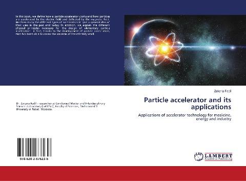 Particle accelerator and its applications