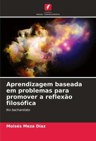 Aprendizagem baseada em problemas para promover a reflexão filosófica