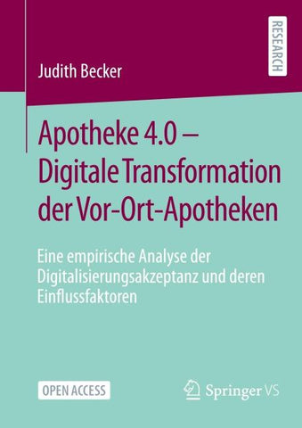 Apotheke 4.0 – Digitale Transformation der Vor-Ort-Apotheken