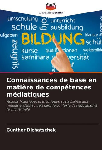 Connaissances de base en matière de compétences médiatiques