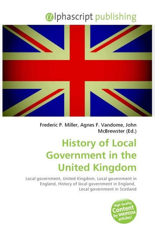 History of Local Government in the United Kingdom