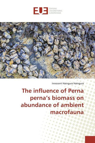 The influence of Perna perna's biomass on abundance of ambient macrofauna