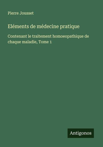 Eléments de médecine pratique