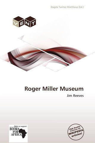 Roger Miller Museum