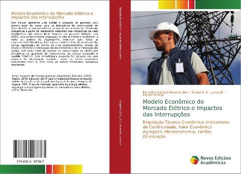 Modelo Econômico do Mercado Elétrico e Impactos das Interrupções