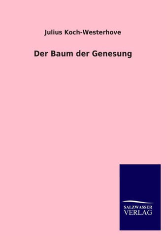 Der Baum der Genesung