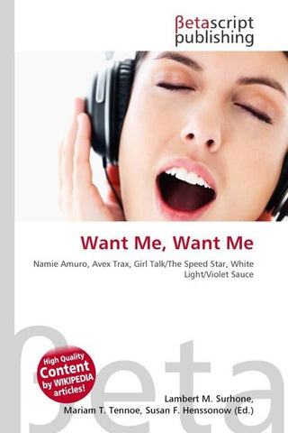 Want Me, Want Me