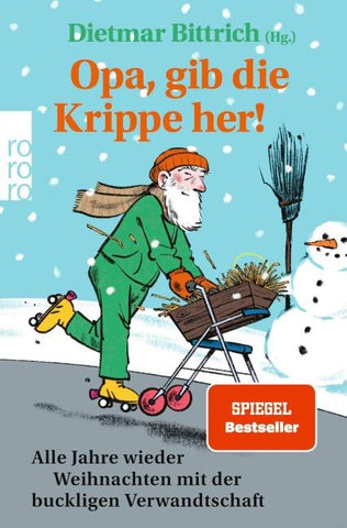 Opa, gib die Krippe her!