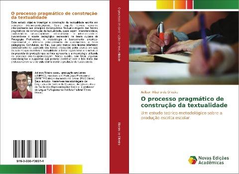 O processo pragmático de construção da textualidade