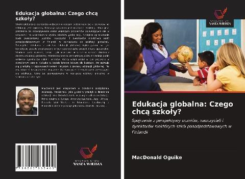 Edukacja globalna: Czego chc¿ szko¿y?