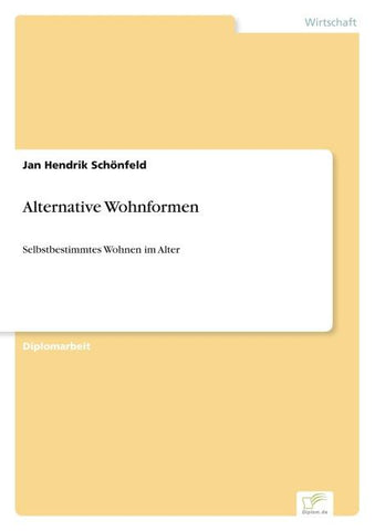 Alternative Wohnformen