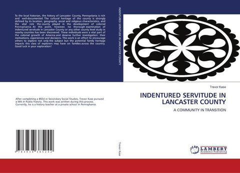 INDENTURED SERVITUDE IN LANCASTER COUNTY