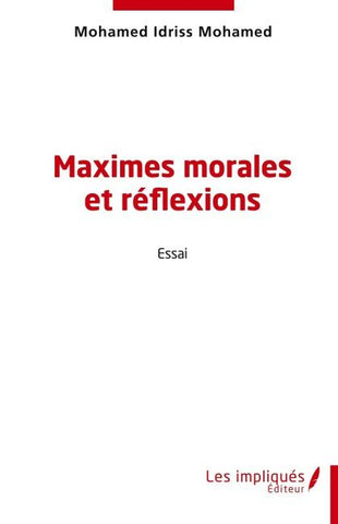 Maximes morales et réflexions