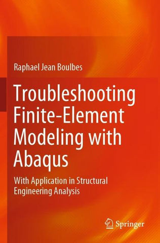 Troubleshooting Finite-Element Modeling with Abaqus